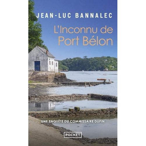 Une Enqute Du Commissaire Dupin - L'inconnu De Port Belon    Format Poche 