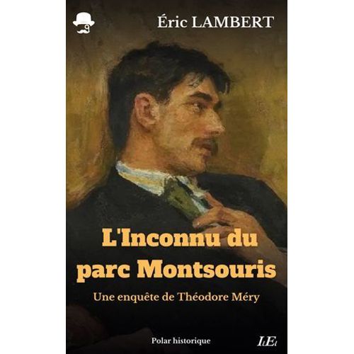 L'inconnu Du Parc Montsouris  