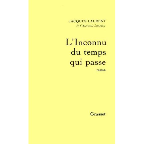 L'inconnu Du Temps Qui Passe  