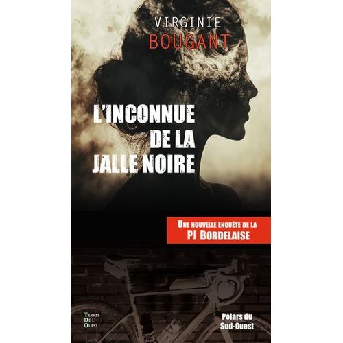 L'inconnue De La Jalle Noire  
