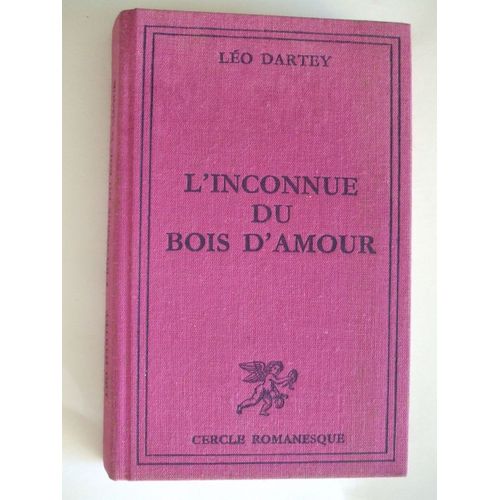 L'inconnue Du Bois D'amour de Lo Dartey