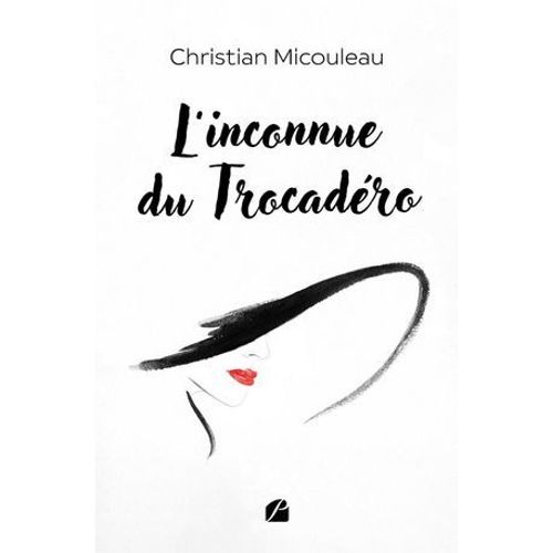 L'inconnue Du Trocadro  