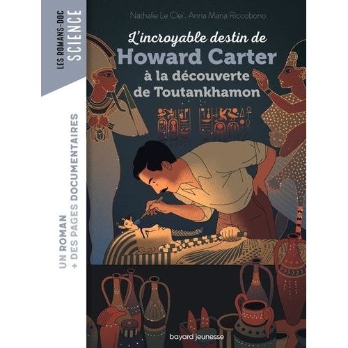L'incroyable Destin De Howard Carter,  La Dcouverte De Toutankhamon    Format Poche 