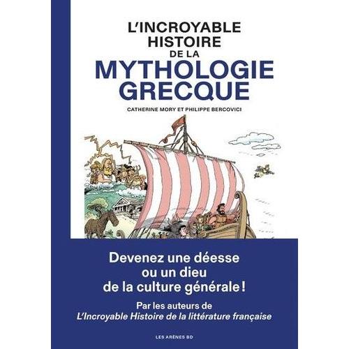 L'incroyable Histoire De La Mythologie Grecque | Rakuten