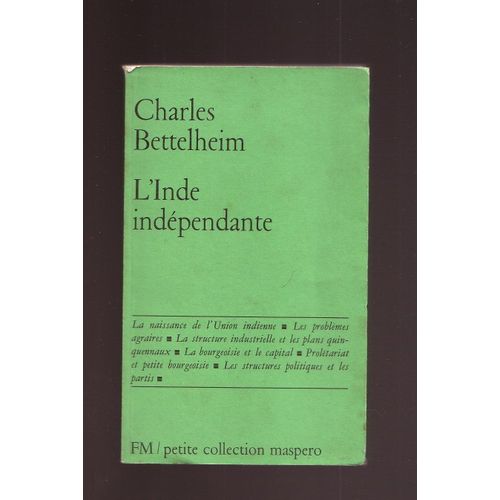 L'inde Indpendante   de Charles Bettelheim