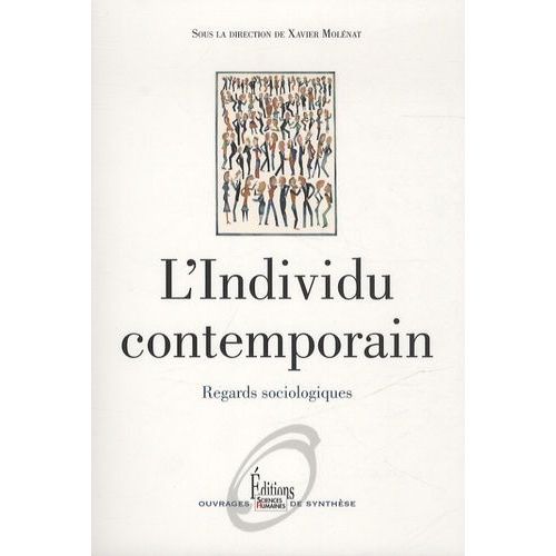 L'individu Contemporain - Regards Sociologiques    Format Broch 