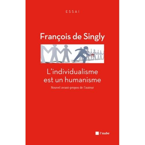 L'individualisme Est Un Humanisme    Format Poche 