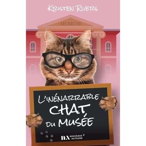 L'innarrable Chat Du Muse   de Rivers Kristen  Format Beau livre 