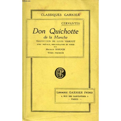 L'ingenieux Hidalgo Don Quichotte De La Manche, Tome I   de miguel de cervantes  Format Broch 