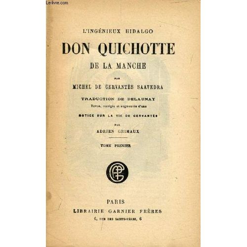 L'ingenieux Hidalgo Don Quichotte De La Manche, Tome I   de miguel de cervantes  Format Broch 