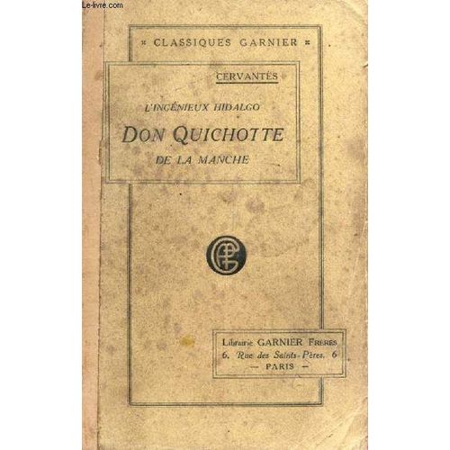 L'ingenieux Hidalgo Don Quichotte De La Manche, Tome I   de miguel de cervantes  Format Broch 