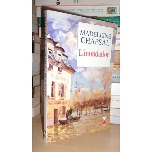L'inondation   de madeleine chapsal  Format Broch 