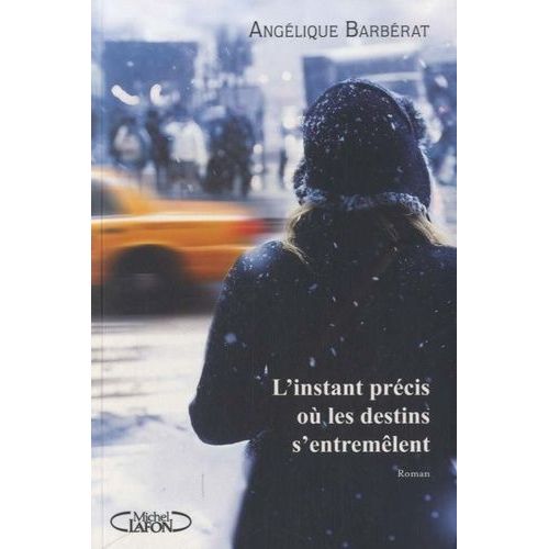 L'instant Prcis O Les Destins S'entremlent    Format Grand Format 