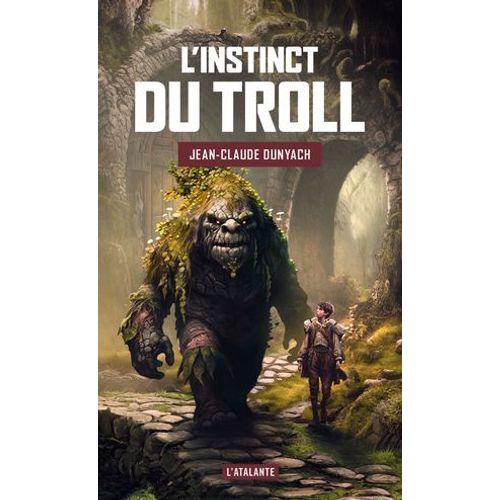 L'instinct Du Troll  