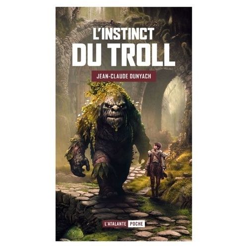 L'instinct Du Troll    Format Poche 