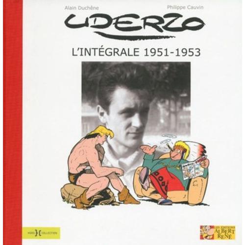 Uderzo - L'intgrale 1951-1953   de Cauvin Philippe  Format Album 