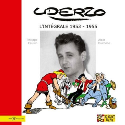 Uderzo - L'intgrale 1953-1955   de Cauvin Philippe  Format Album 