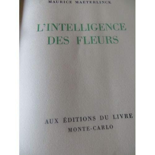 L'intelligence Des Fleurs   de Maurice Maeterlinck 