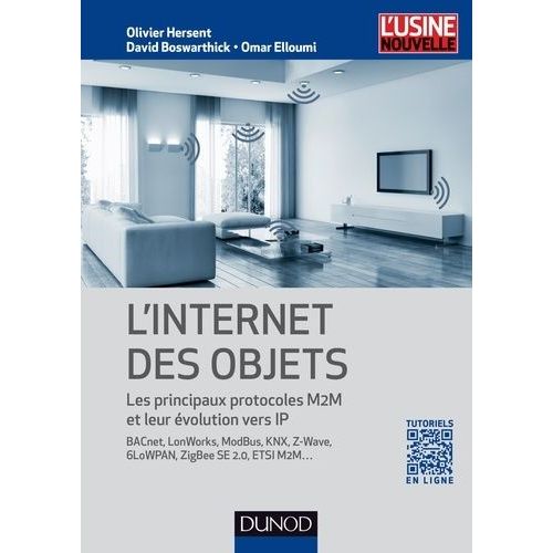 L'internet Des Objets - Les Principaux Protocoles M2m Et Leur volution Vers Ip    Format Broch 