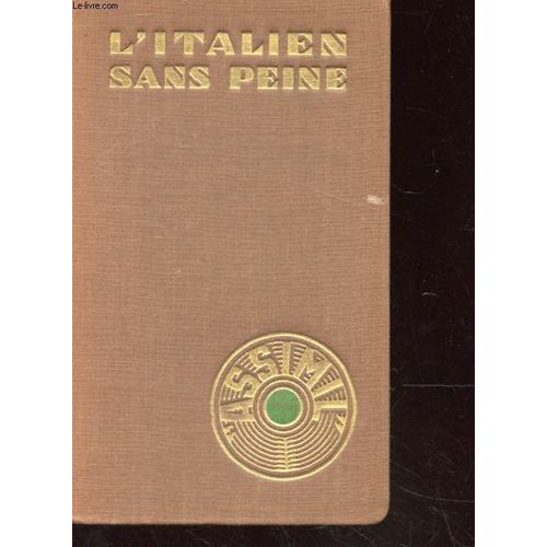L'italien Sans Peine   de a. cherel 