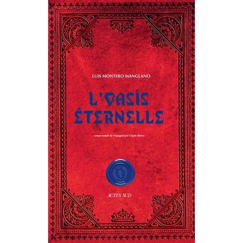 Corps Royal Des Quteurs Tome 2 - L'oasis ternelle   de Montero Manglano Luis  Format Beau livre 
