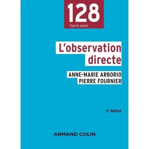 L'observation Directe   de Arborio Anne-Marie  Format Poche 