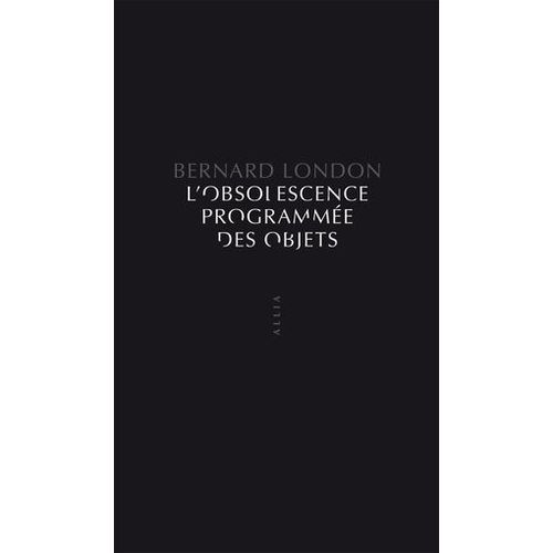 L'obsolescence Programme Des Objets  