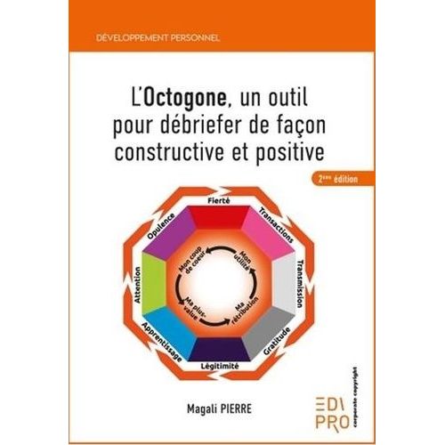 L'octogone, Un Outil Pour Dbriefer De Faon Constructive Et Positive    Format Beau livre 