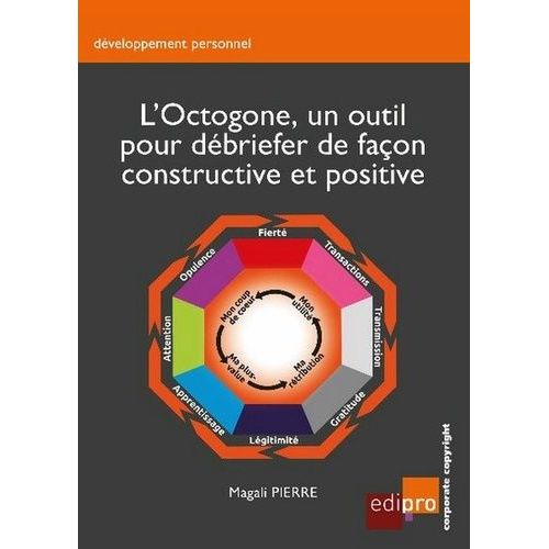 L'octogone, Un Outil Pour Dbriefer De Faon Constructive Et Positive    Format Grand Format 