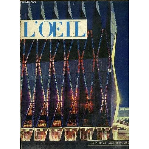 L Oeil N 99 - Charles Garnier, Dernier Fils De La Renaissance Par Jean Franois Revel, Matires Plastiques Par Guy Habasque, L Architecture Actuelle volue-T-Elle Vers Un Nouveau Baroque ? Par G.(...)   de Collectif 