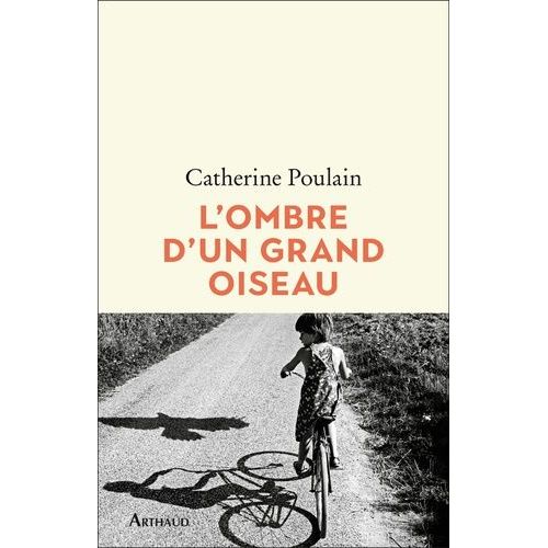 L'ombre D'un Grand Oiseau    Format Beau livre 