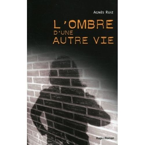 L'ombre D'une Autre Vie    Format Beau livre 