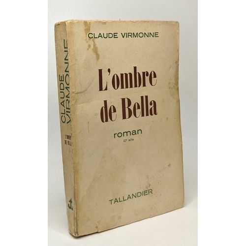 L'ombre De Bella   de claude virmonne  Format Broch 