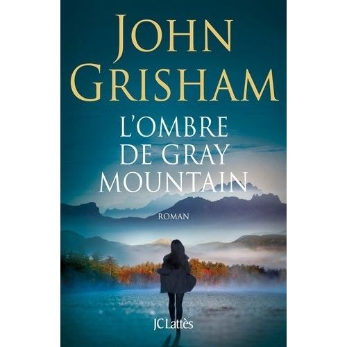 L'ombre De Gray Mountain    Format Grand Format 