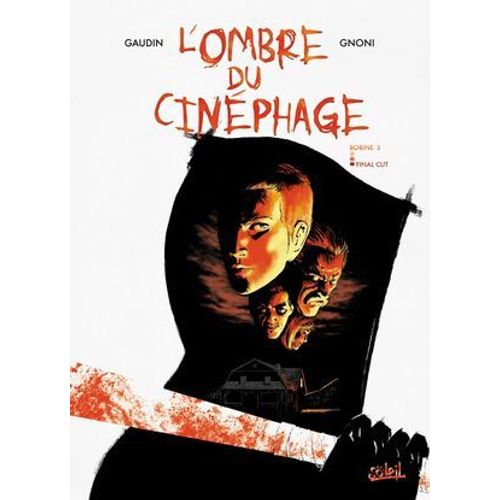 L'ombre Du Cinphage T03  