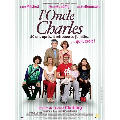 L'oncle Charles - Vritable Affiche  De Cinma - Format 120x160 Cm - De Etienne Chatiliez Avec Eddy Mitchell, Alexandra Lamy, Valrie Bonneton, Arnaud Ducret, Thomas Soliveres, Sophie De Frst -  2012