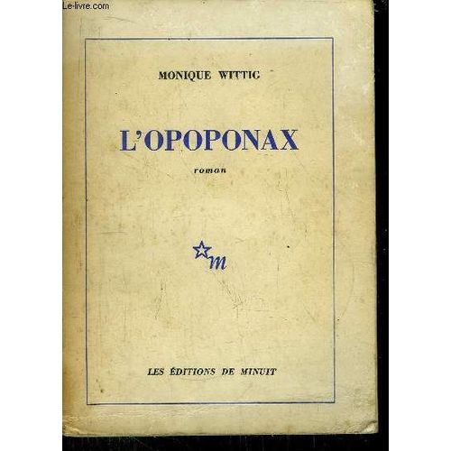 L'opoponax   de WITTIG MONIQUE  Format Broch 