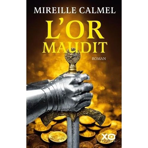 L'or Maudit - Tome 1   de Calmel Mireille  Format Grand Format 