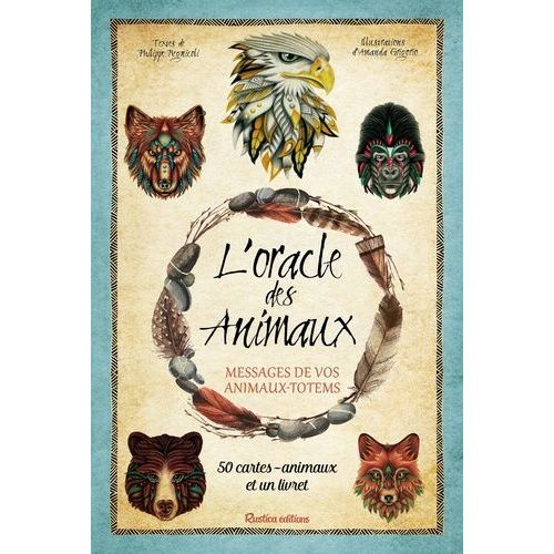L'oracle Des Animaux - Message De Vos Animaux Totems    Format Coffret 