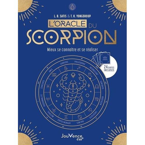 L'oracle Du Scorpion - Mieux Se Connatre Et Se Raliser - Avec 24 Cartes    Format Poche 
