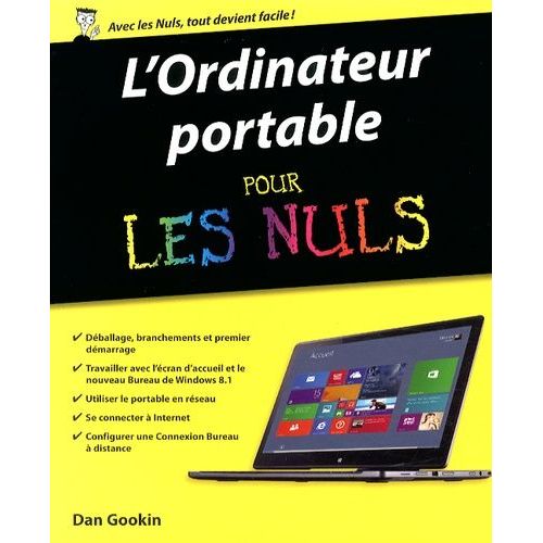 L'ordinateur Portable Pour Les Nuls    Format Broch 