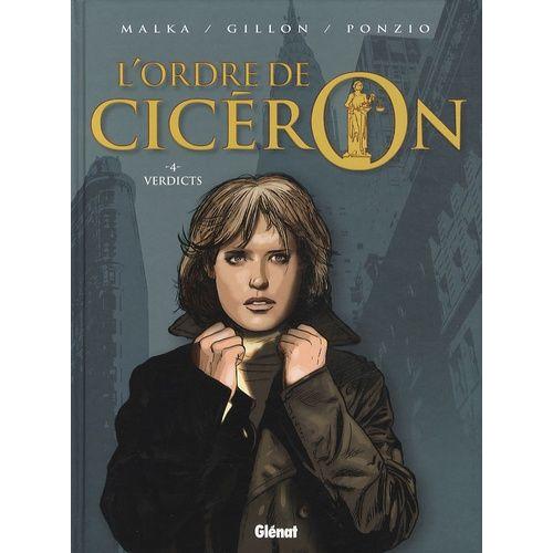 L'ordre De Cicron Tome 4 - Verdicts   de Malka Richard  Format Album 