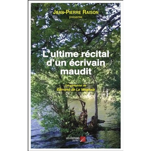 L'ultime Rcital D'un crivain Maudit  