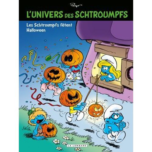 L'univers Des Schtroumpfs - Tome 5 - Les Schtroumpfs Ftent Halloween  