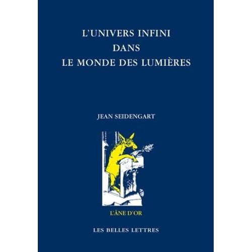 L'univers Infini Dans Le Monde Des Lumires   de Jean Seidengart