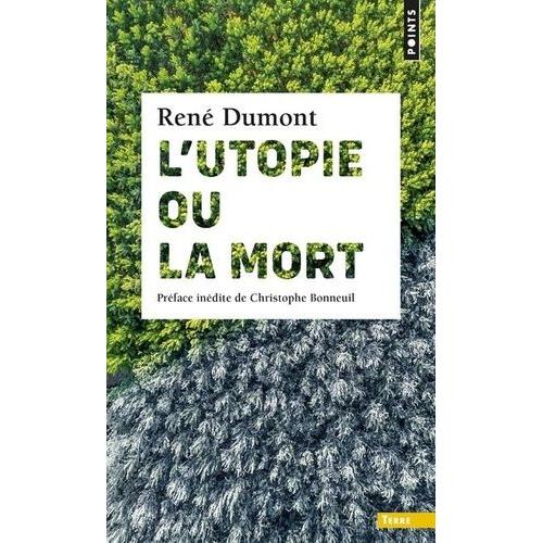L'utopie Ou La Mort !   de Dumont Ren  Format Poche 