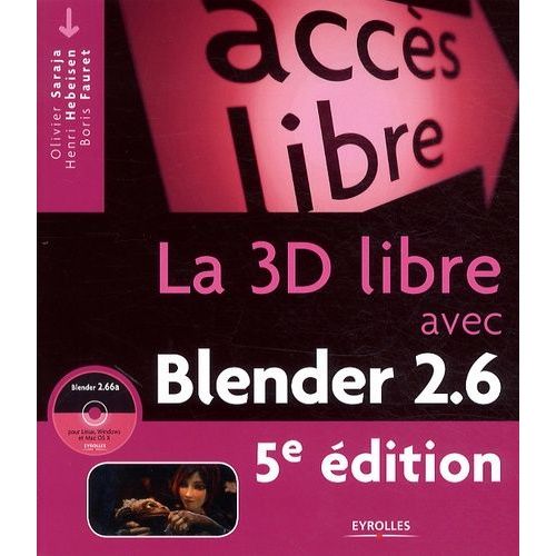La 3d Libre Avec Blender (1 Cd-Rom)    Format Broch 