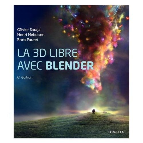 La 3d Libre Avec Blender    Format Broch 