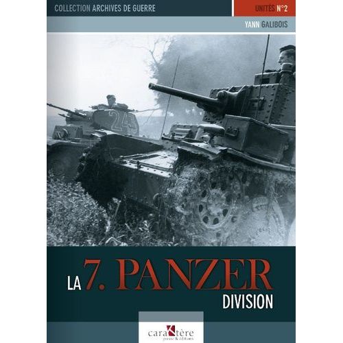 La 7. Panzer Division    Format Beau livre 