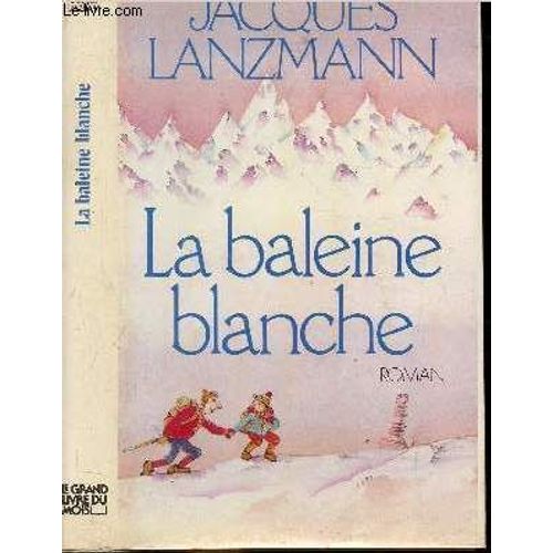 La Baleine Blanche Autres Rakuten